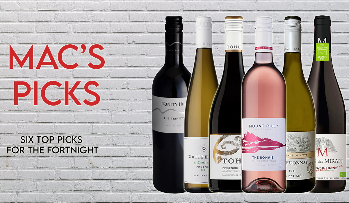 Mac's top 6 wine picks for 22 April 2023