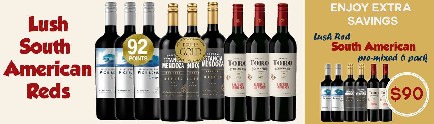 Lush South American Reds